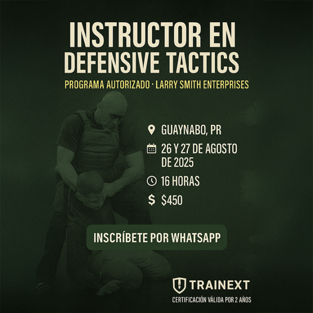 Instructor en Defensive Tactics – Certificación Oficial